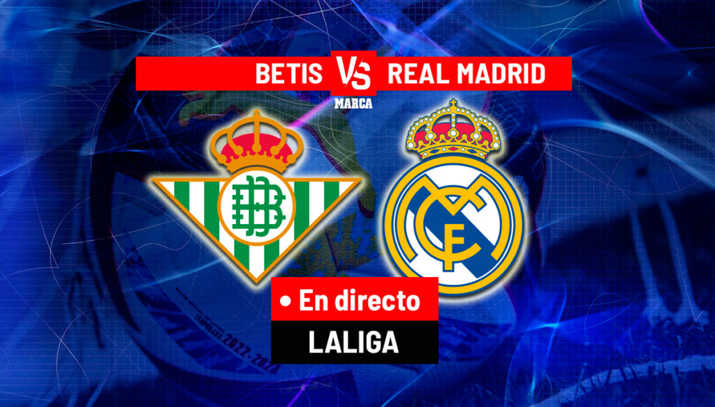 Betis – Real Madrid | Resumen, resultado y goles del partido de LALIGA EA Sports