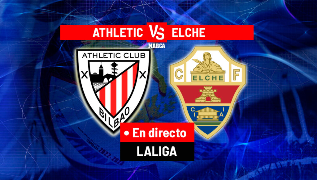 Athletic – Elche en directo